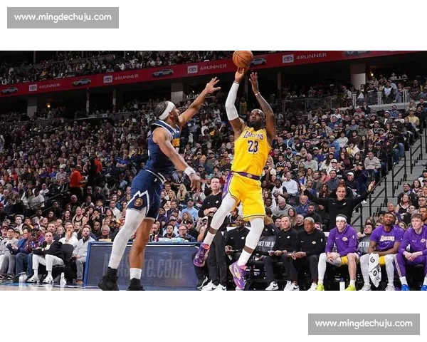 今日湖人对阵掘金比赛回放解析詹姆斯约基奇攻防全景复盘看点总结